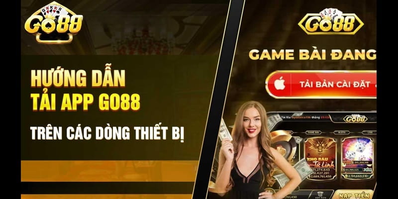 Giới thiệu về Go88 và lý do nên Tải app Go88