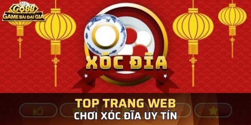 Trang web chơi xóc đĩa Yếu tố quan trọng khi lựa chọn trang web chơi xóc đĩa